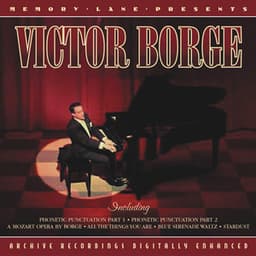 I Love You Truly - Victor Borge