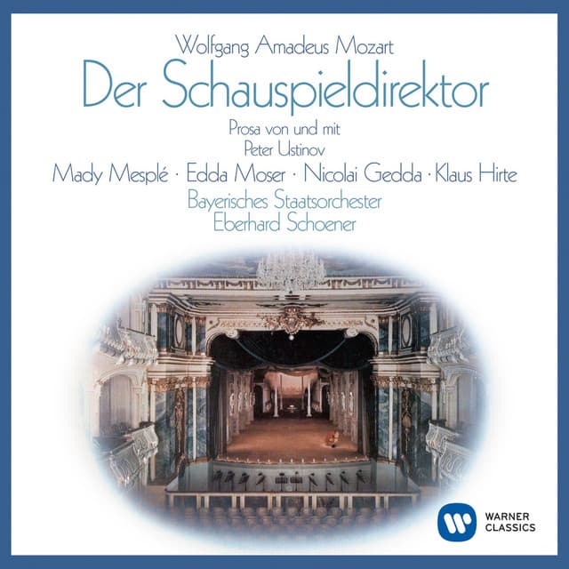 Mozart: Der Schauspieldirektor - Wolfgang Amadeus Mozart