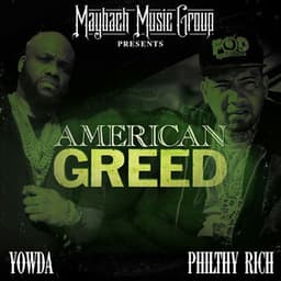 American Greed - Yowda