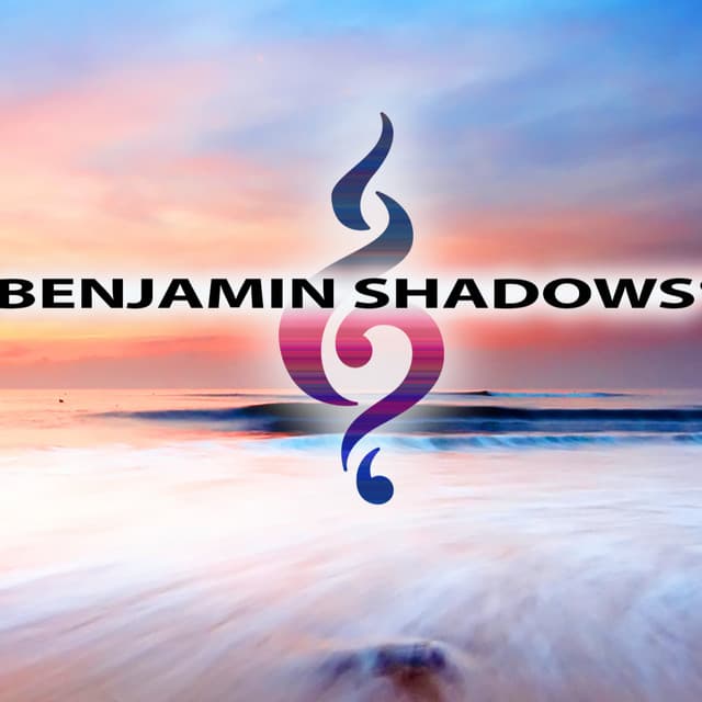 Benjamin Shadows