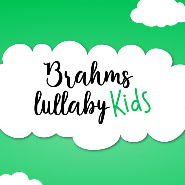 Brahms Lullaby Kids