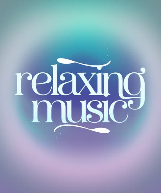 Relaxing Music