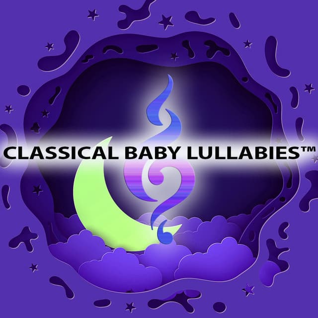Classical Baby Lullabies