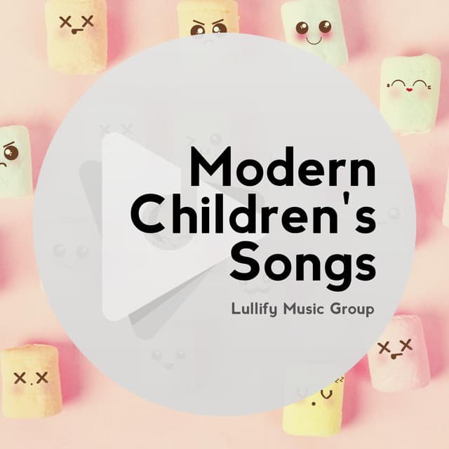 Modern Children's Songs