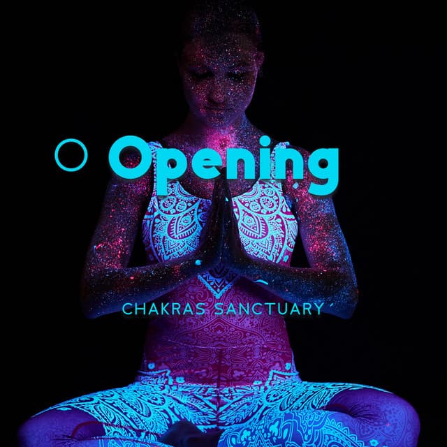 Opening Chakras Sanctuary