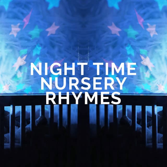 Night Time Nursery Rhymes