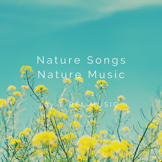 Nature Songs Nature Music