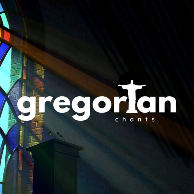 Gregorian Chant