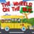 The Wheels on the Bus