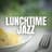 Lunchtime Jazz