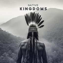 Native Kingdoms - Native Shamanic World
