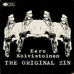 The Original Sin - Eero Koivistoinen