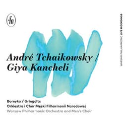 Tchaikowsky: Violin Concerto "Classico" - Kancheli: Libera me - Warsaw Philharmonic Orchestra