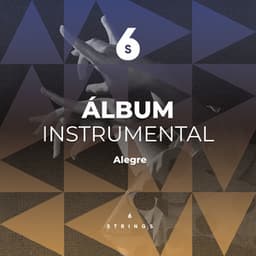 Álbum Instrumental Alegre Ambiental - Astramento