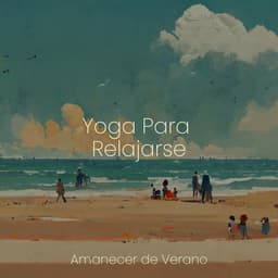 Yoga Para Relajarse - Canciones Infantiles