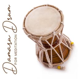 Damaru Drum for Introspection - Keith Path