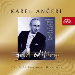 Ančerl Gold Edition 43. Bořkovec, Britten, Dobiáš, Eben, Hurník, Jirko, Kalabis, Kalaš, Kapr, Seidel - Karel Ančerl