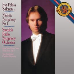 Nielsen: Symphony No. 1, Op. 7 & Little Suite in A Minor, Op. 1 - Carl Nielsen