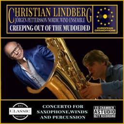 Creeping Out of the Muddeded - Christian Lindberg