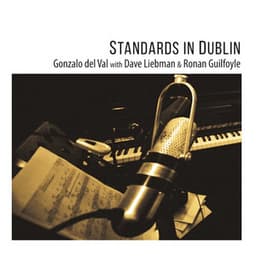 Standards in Dublin - Gonzalo del Val