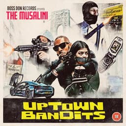 Uptown Bandits - The Musalini