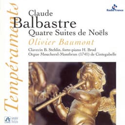 Balbastre: Quatre Suites de Noëls - Claude Balbastre