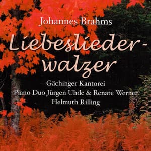 Liebesliederwalzer, Op. 52 - Johannes Brahms