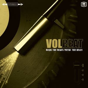 Rock The Rebel / Metal The Devil - Volbeat
