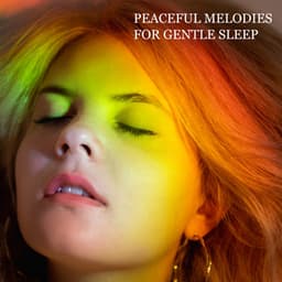 Peaceful Melodies for Gentle Sleep – Soothing New Age Music for Relax & Renew, Dream Time, Fall Asleep Quickly, Deep Sleep Music, Anxiety Relief - Project!Yoga Meditation