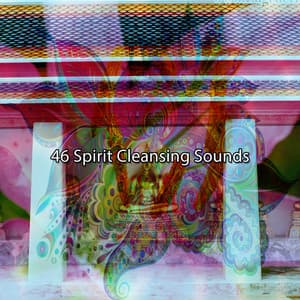 46 Spirit Cleansing Sounds - Meditation Group