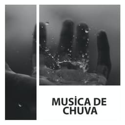 Musica De Chuva - Sons De Chuva
