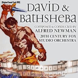 David and Bathsheba - Twentieth Century-Fox Studio Orchestra