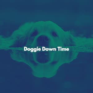 Doggie Down Time - Tranquilo Trabajar desde Casa