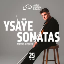 Ysaÿe: Six Sonatas for Solo Violin - Eugène Ysaÿe