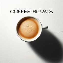 Coffee Rituals:Morning Meditation in Every Cup - Jazzy Coffee