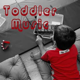 Toddler Music - Children's Music