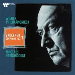 Bruckner: Symphony No. 7, WAB 107 - Anton Bruckner