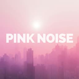 Pink Noise - Baby Sleep Spot
