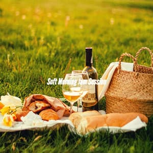 Soft Morning Jam Session - Family Dinner