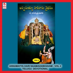 Annamayya Harinaama Vaibhavam Vol-4 - G Balakrishna Prasad