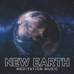 New Earth Meditation Music - Buddha Music Sanctuary