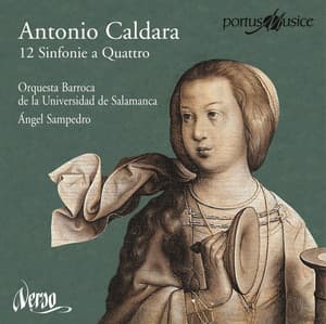 Antonio Caldara: 12 Sinfonie a quatrro - Antonio Caldara