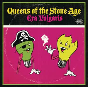 Era Vulgaris - Queens of the Stone Age