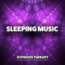 Sleeping Music: Healing Sounds with Binaural Beats - Deep Sleep Music Library