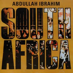 The Enja Heritage Collection: South Africa - Abdullah Ibrahim