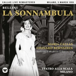 Bellini: La sonnambula  - Callas Live Remastered - Vincenzo Bellini
