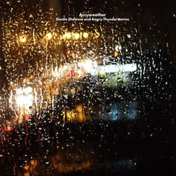 Gentle Showers and Angry Thunderstorms - Accuweather