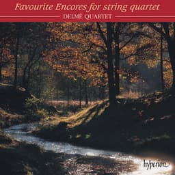 Favourite Encores for String Quartet - Delmé Quartet