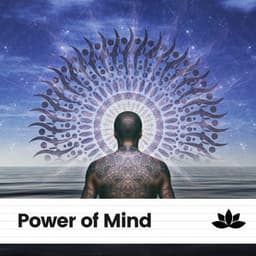 Power of Mind - Healing Music Spirit