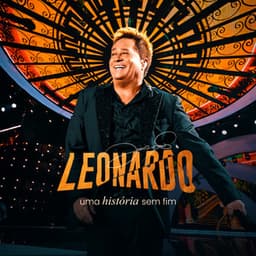 Uma História Sem Fim - Leonardo
